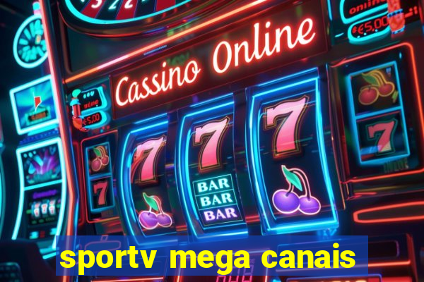 sportv mega canais